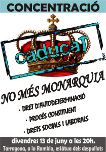 Concentració 13 de juny. No monarquia